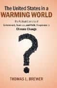 The United States in a Warming World