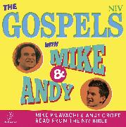 The Gospels with Mike and Andy