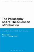 The Philosophy of Art: The Question of Definition: From Hegel to Post-Dantian Theories