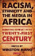 Racism, Ethnicity and the Media in Africa