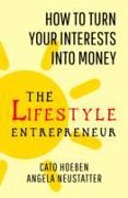 The Lifestyle Entrepreneur