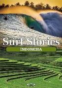 Stormrider Surf Stories: Indonesia