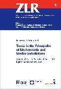 Trusts in the Principality of Liechtenstein and Similar Jurisdictions