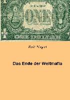 Das Ende der Weltmafia