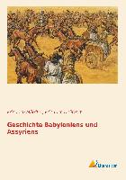 Geschichte Babyloniens und Assyriens