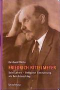 Friedrich Rittelmeyer. Sein Leben