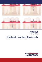 Implant Loading Protocols