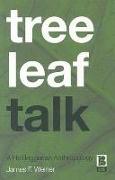 Tree Leaf Talk