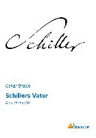 Schillers Vater