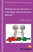 Modeling Human Behaviors in Psychology Using Engineering Methods