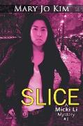 Slice