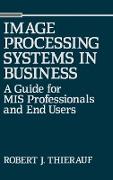 Image Processing Systems in Business