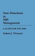 New Directions in MIS Management