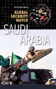 Global Security Watch--Saudi Arabia