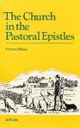 The Church in the Pastoral Epistles