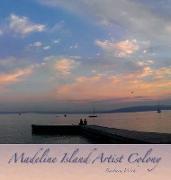 Madeline Island Artist Colony