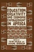 Education, Creativity, and Economic Empowerment in Africa