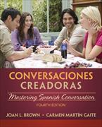 Conversaciones Creadoras (with Premium Website, 2 Terms (12 Months) Printed Access Card)