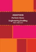 Mem09005b Perform Basic Engineering Drafting