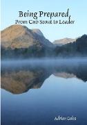 Being Prepared, from Cub Scout to Leader