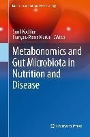 Metabonomics and Gut Microbiota in Nutrition and Disease