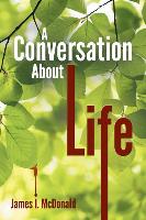 A Conversation about Life