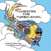 Chester the Turbo-Snail