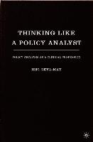 Thinking Like a Policy Analyst