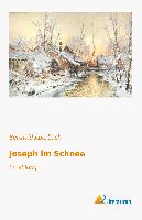 Joseph im Schnee