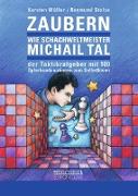 Zaubern wie Schachweltmeister Michail Tal