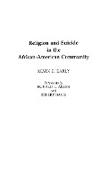 Religion and Suicide in the African-American Community