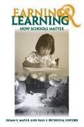 Earning and Learning