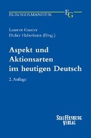 Aspekt und Aktionsarten im heutigen Deutsch