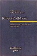 Kino-/(Ro) Mania