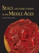Seals and Their Context in the Middle Ages