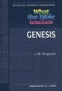 What the Bible Teaches - Genesis