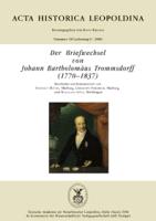 Der Briefwechsel von Johann Bartholomäus Trommsdorff (1770-1837)