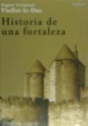 Historia de una fortaleza