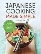 Japanese Cooking Made Simple