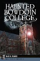 Haunted Bowdoin College