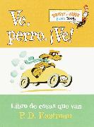 Ve, Perro. Ve! (Go, Dog. Go! Spanish Edition)