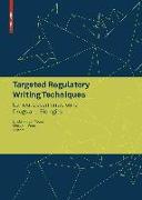 Targeted Regulatory Writing Techniques