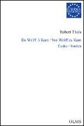 De Wolff à Kant / Von Wolff zu Kant