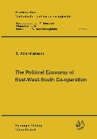 The Political Economy of East-West-South Co-operation