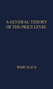A General Theory of the Price Level, Output, Income Distribution, and Economic Growth