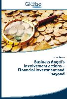 Business Angel¿s Involvement actions ¿ Financial Investment and beyond