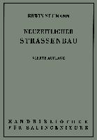 Der neuzeitliche Straßenbau