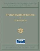 Handbuch der Presshefenfabrikation