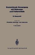 Deutschlands Versorgung mit pflanzlichen Nahrungs- und Futtermitteln