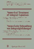 Numerical Treatment of Integral Equations / Numerische Behandlung von Integralgleichungen